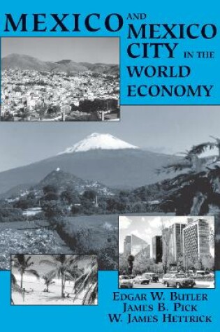 Cover of Mexico And Mexico City In The World Economy