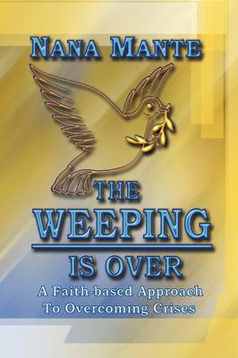 Book cover for The Weeping Is Over