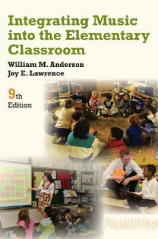 Cover of Integrating Music into the Elementary Classroom