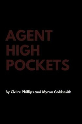 Cover of Agent High Pockets