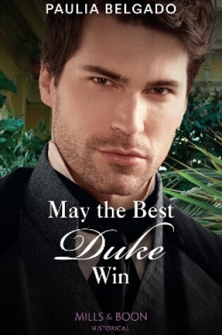 Cover of May The Best Duke Win