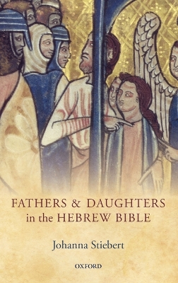 Book cover for Fathers and Daughters in the Hebrew Bible