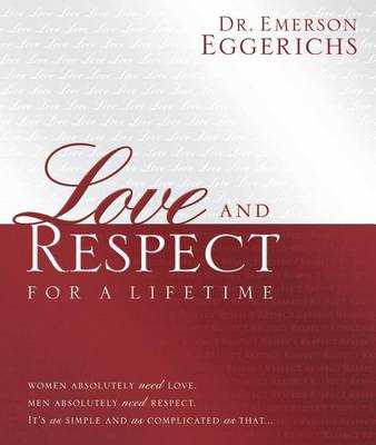 Book cover for Love and Respect for a Lifetime: Gift Book