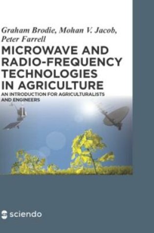 Cover of Microwave and Radio-Frequency Technologies in Agriculture