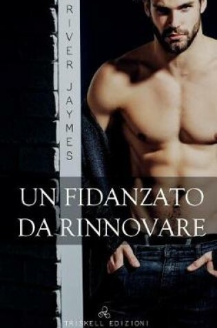 Cover of Un Fidanzato Da Rinnovare