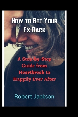 Book cover for How to Get Your Ex Back