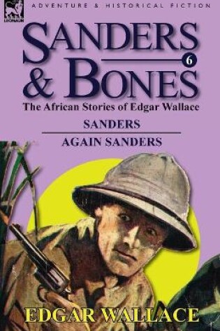 Cover of Sanders & Bones-The African Adventures