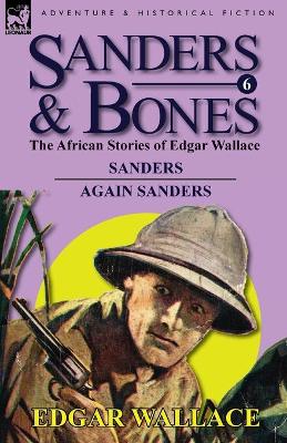 Book cover for Sanders & Bones-The African Adventures