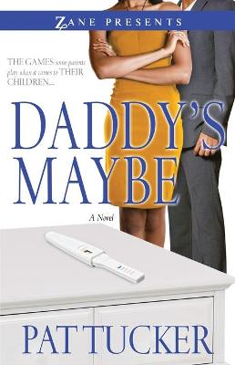 Book cover for Daddy's Maybe