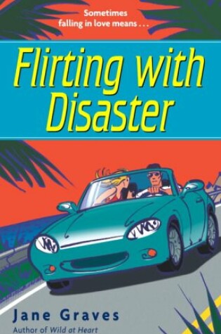 Cover of Flirting with Disaster