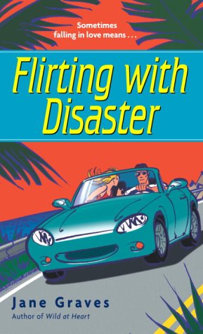 Book cover for Flirting with Disaster