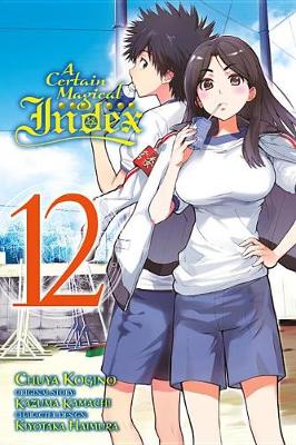 Book cover for A Certain Magical Index, Vol. 12 (manga)