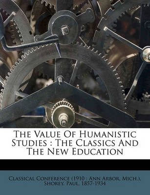Book cover for The Value of Humanistic Studies