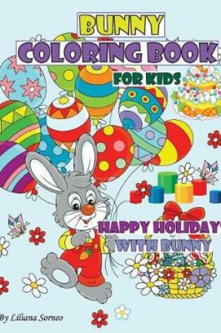 Cover of Bunny Coloring Book for Kids