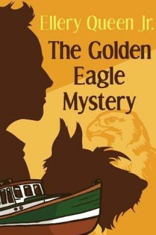 Cover of The Golden Eagle Mystery