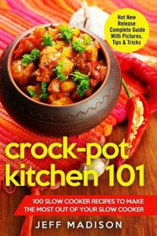 Cover of Crock-Pot Kitchen 101