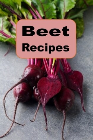 Cover of Beet Recipes