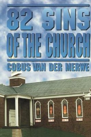 Cover of 82 SINS of the CHURCH