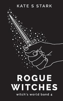 Book cover for Rogue Witches