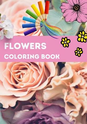 Book cover for Flowers coloring book