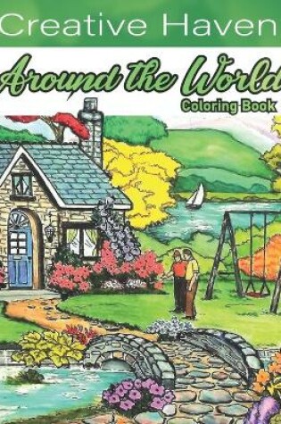 Cover of Creative Having Around The world Coloring Book