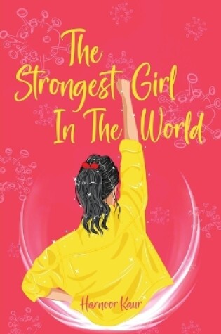Cover of The Strongest Girl In The World