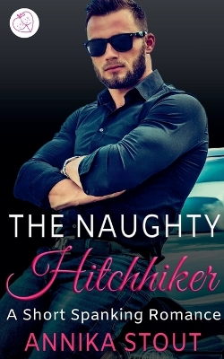 Book cover for The Naughty Hitchhiker