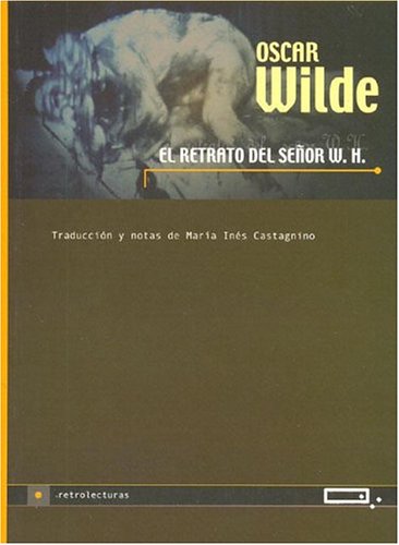 Book cover for El Retrato del Senor W. H.