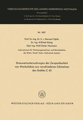 Book cover for Streuwertuntersuchungen Der Zerspanbarkeit Von Werkstucken Aus Verschiedenen Schmelzen Des Stahles C 45
