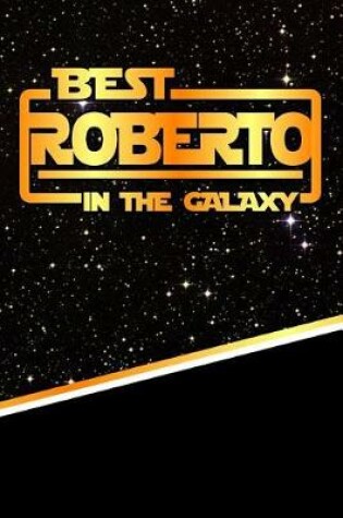 Cover of Best Roberto in the Galaxy