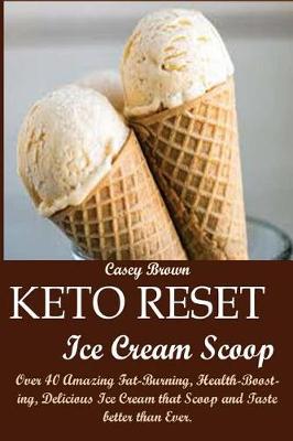 Book cover for Keto Reset Ice Cream Scoop