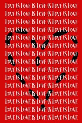 Book cover for Love Is Love