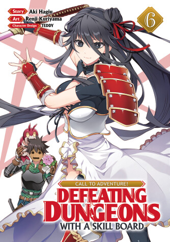 Book cover for CALL TO ADVENTURE! Defeating Dungeons with a Skill Board (Manga) Vol. 6