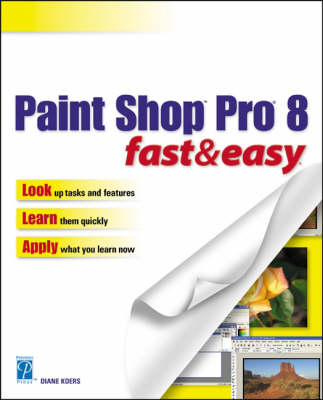 Book cover for Paint Shop Pro 8 Fast and Easy