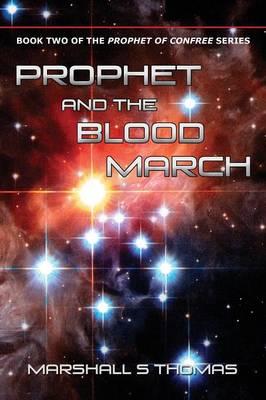 Book cover for Prophet and the Blood March