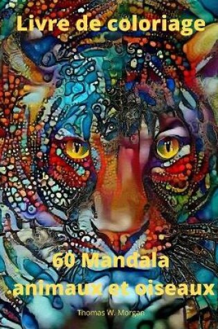 Cover of 60 Mandala animaux et oiseaux Livre de coloriage