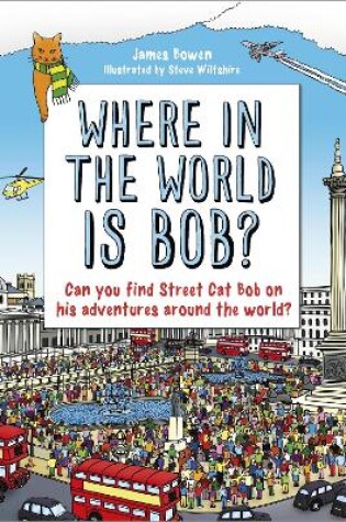 Cover of Where in the World is Bob?