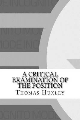 Book cover for A Critical Examination of the Position