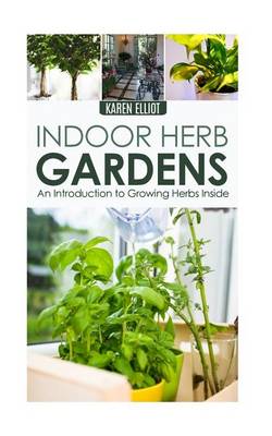 Book cover for Indoor Herb Gardens