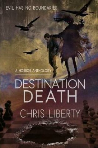 Cover of Destination Death - A Horror Anthology