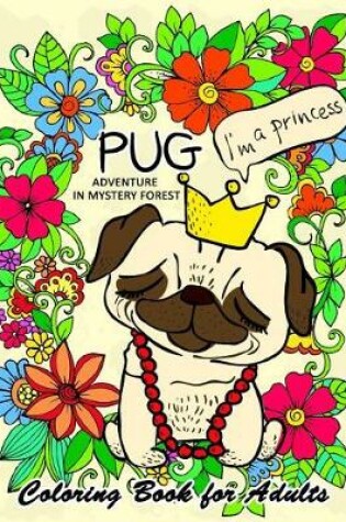 Cover of Pug Adventure in Mystery Forest