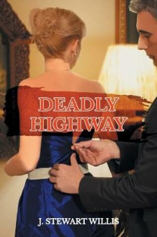 Cover of Deadly Highway