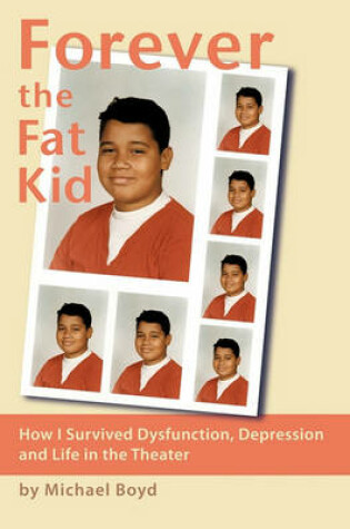 Cover of Forever the Fat Kid