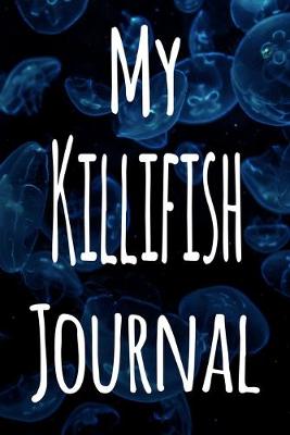 Book cover for My Killifish Journal