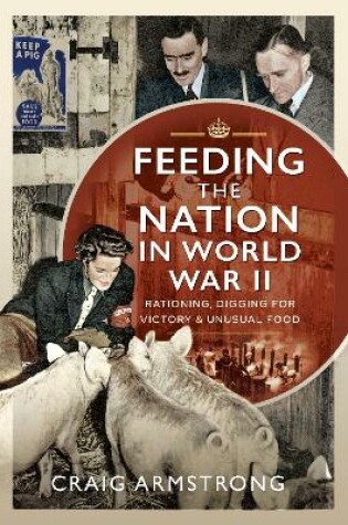 Cover of Feeding the Nation in World War II