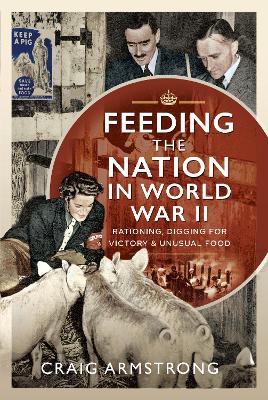 Book cover for Feeding the Nation in World War II