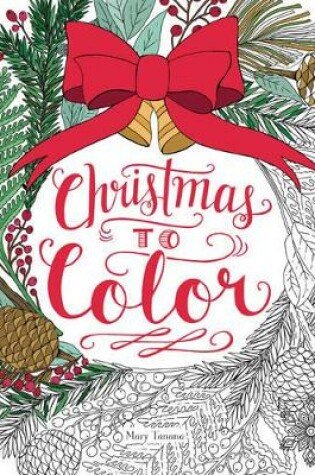 Cover of Christmas to Color