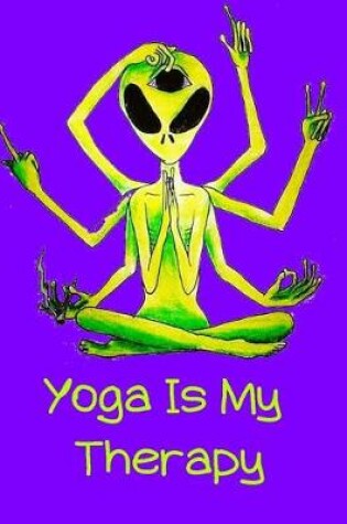 Cover of Yoga Is My Therapy