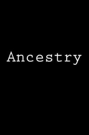 Cover of Ancestry