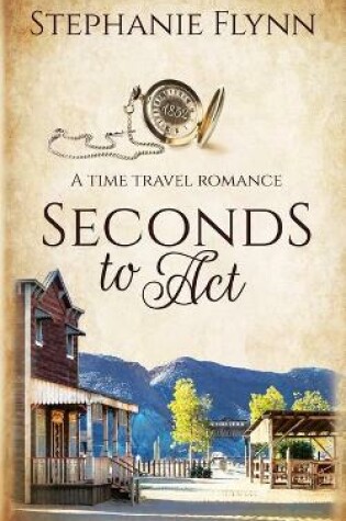 Cover of Seconds to Act